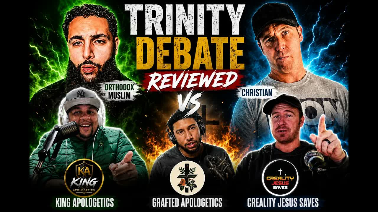 TRINITY DEBATE REVIEW: Who Won? | King Apologetics, Grafted & Creality Jesus Saves