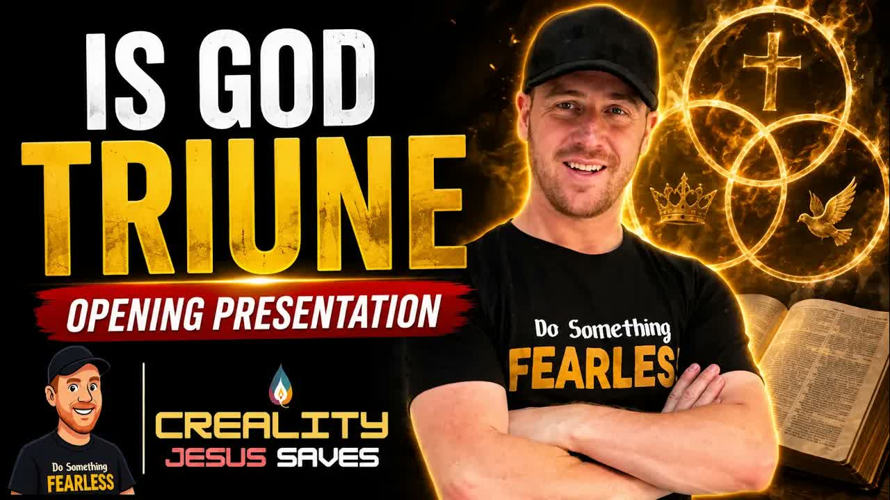 Is God Triune? Opening presentation